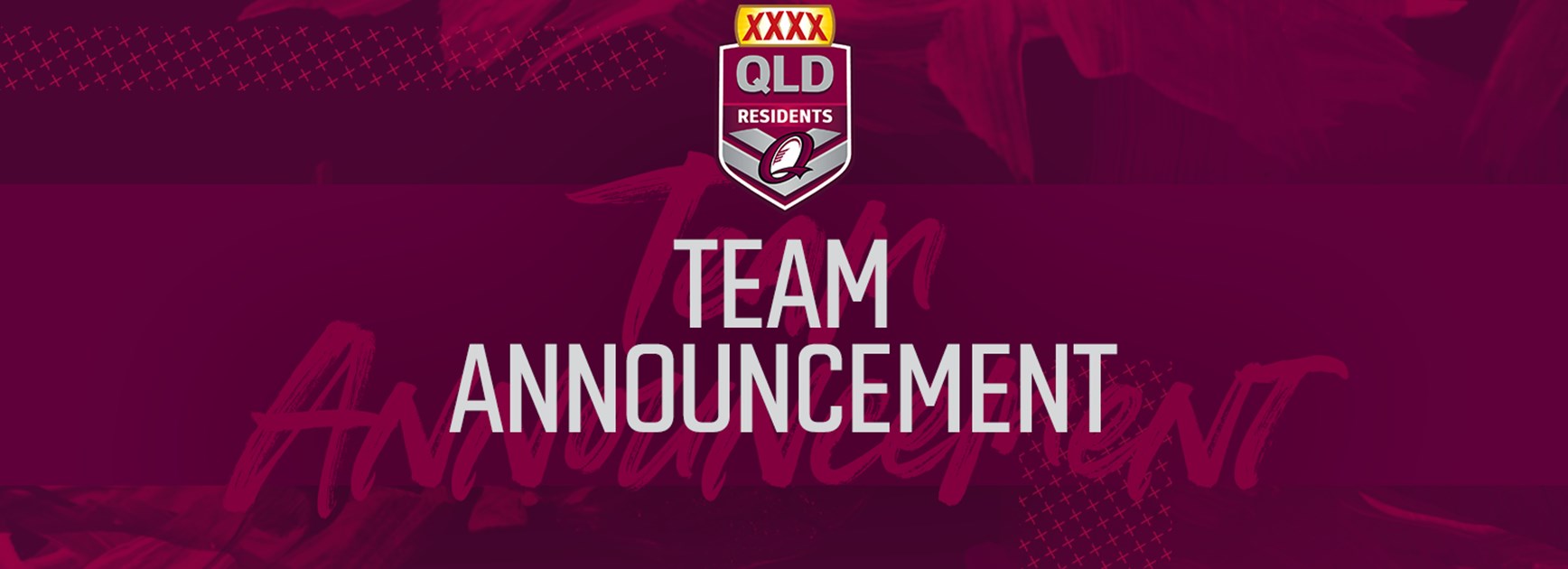XXXX Queensland Residents team for 2019 clash