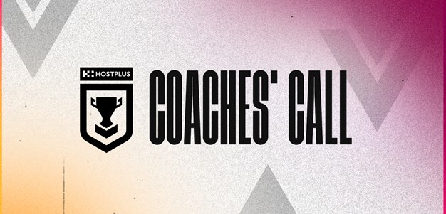 Coaches' call: Hostplus Cup Round 5 preview