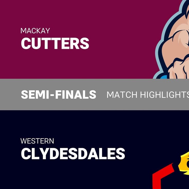 Semi-finals highlights: Cutters v Clydesdales