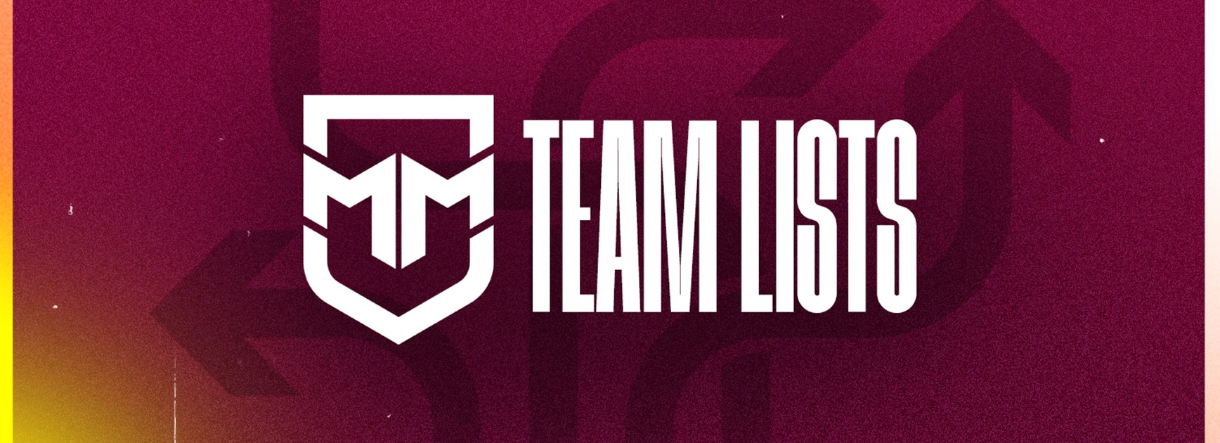 Round 10 Mal Meninga Cup team lists