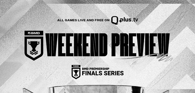 Finals Week 2: Weekend Preview - BMD Premiership