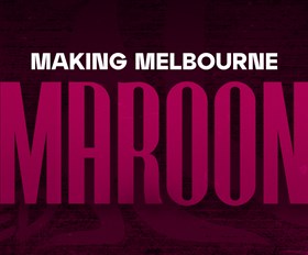 Make Melbourne Maroon: Your Game II Guide