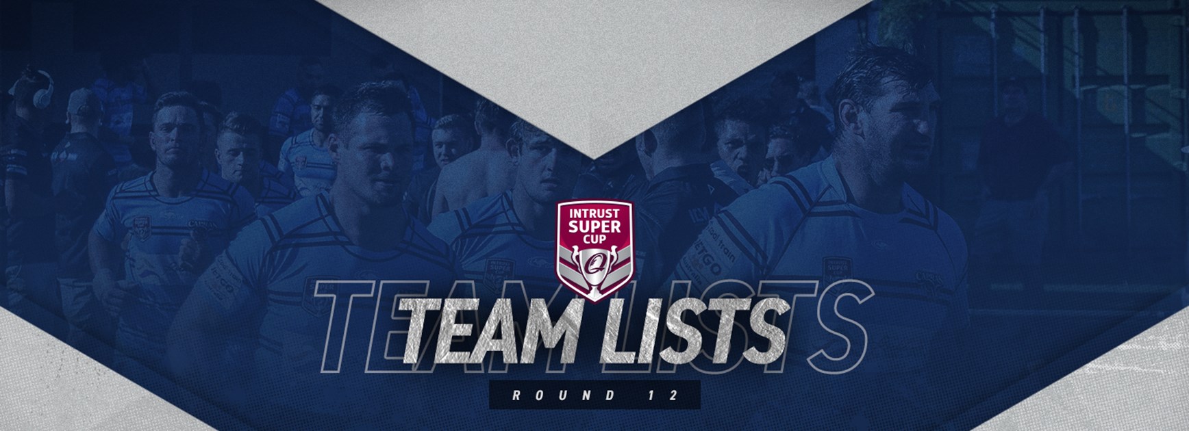 Round 12 Intrust Super Cup team lists