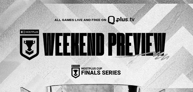 Finals Week 1: Weekend Preview - Hostplus Cup