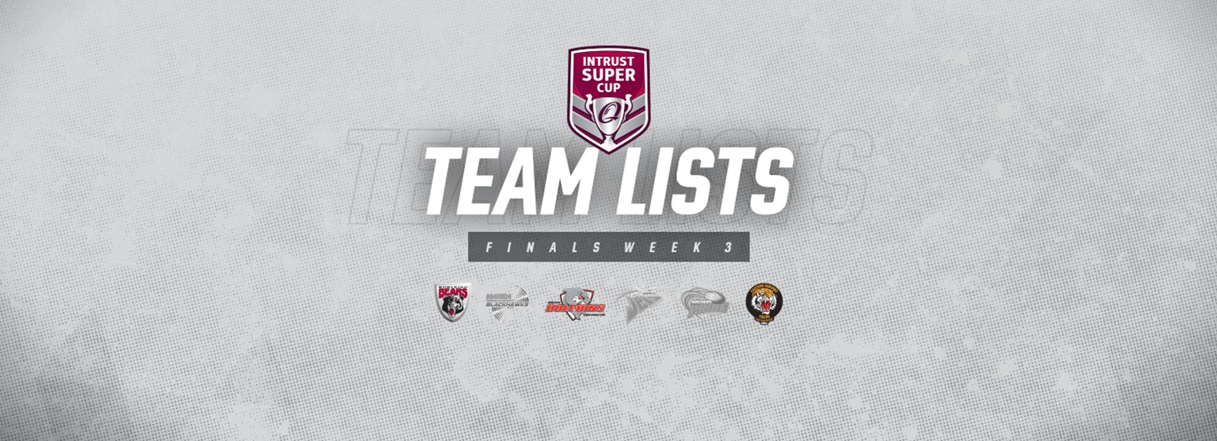 Finals Week 3 Intrust Super Cup teams