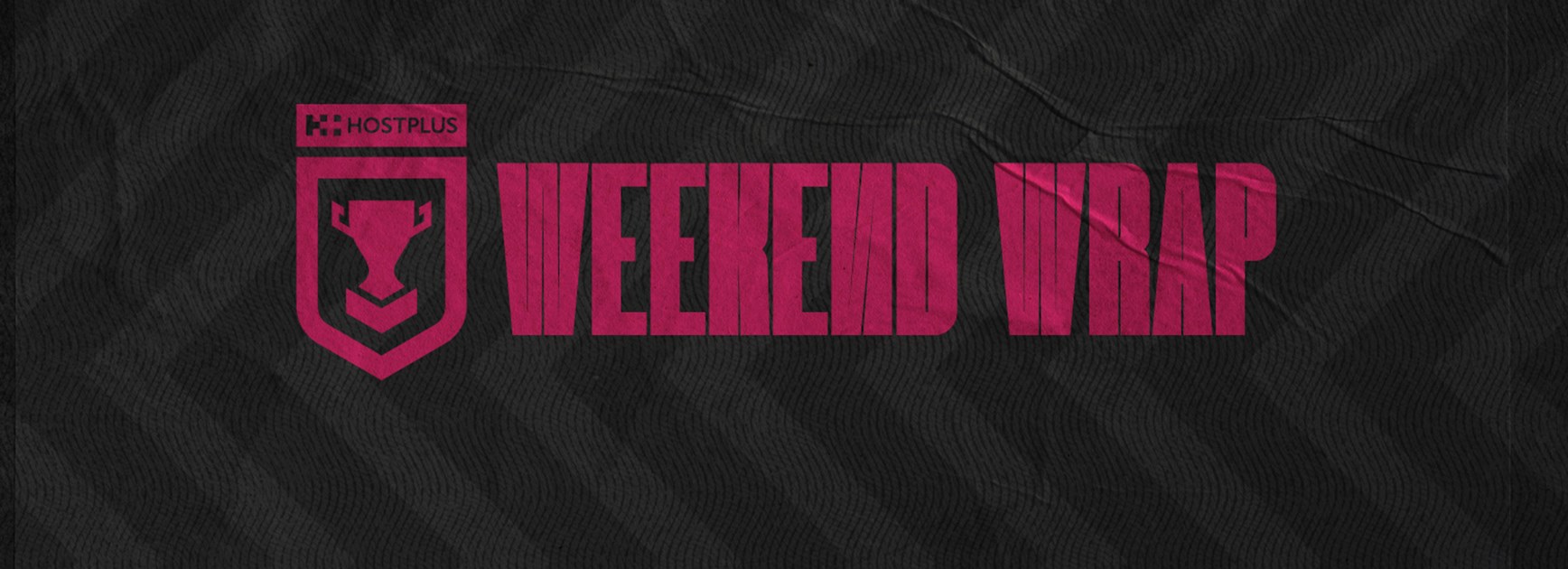 Finals Week 3: Weekend Wrap - Hostplus Cup