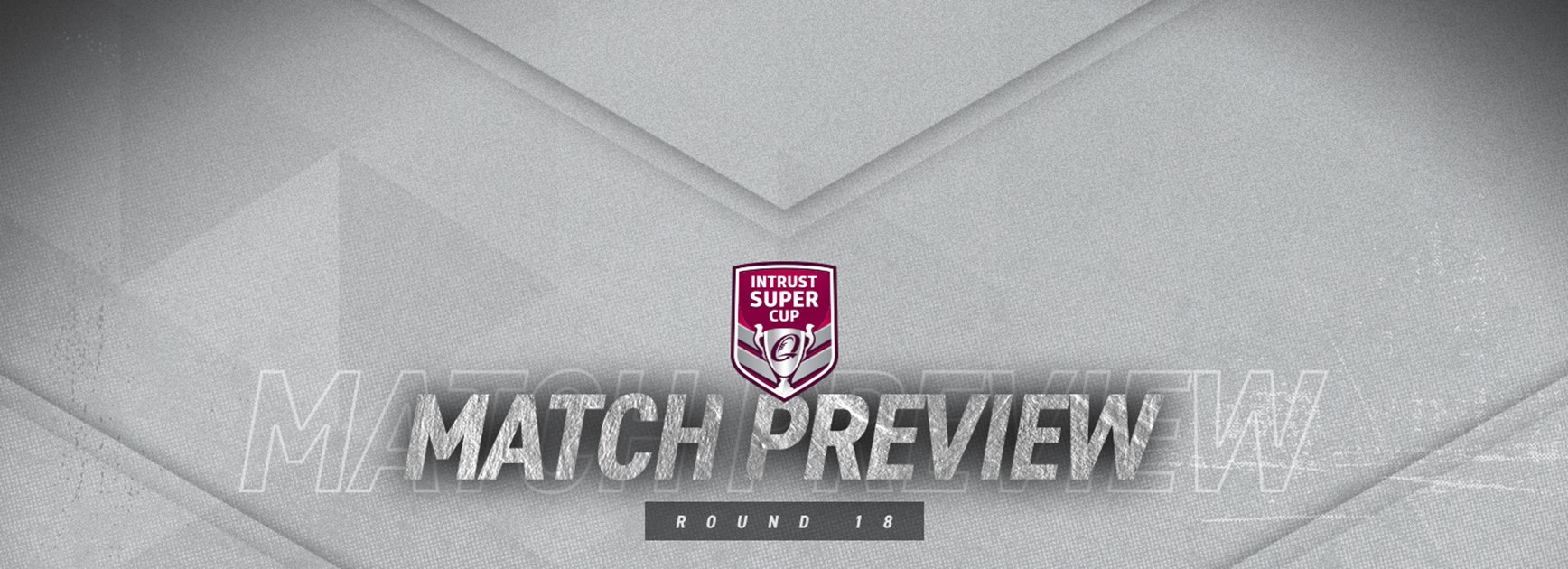Intrust Super Cup Round 18 preview