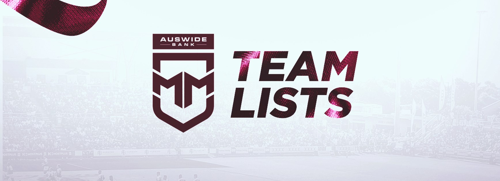 Round 5 Auswide Bank Mal Meninga Cup team lists