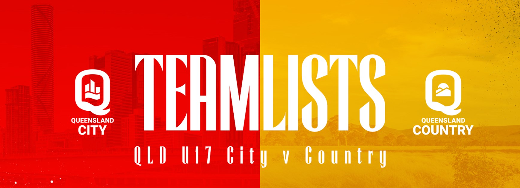 Queensland Under 17 City versus Country team lists
