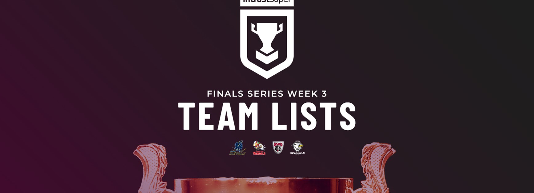 Intrust Super Cup Finals Week 3 team lists