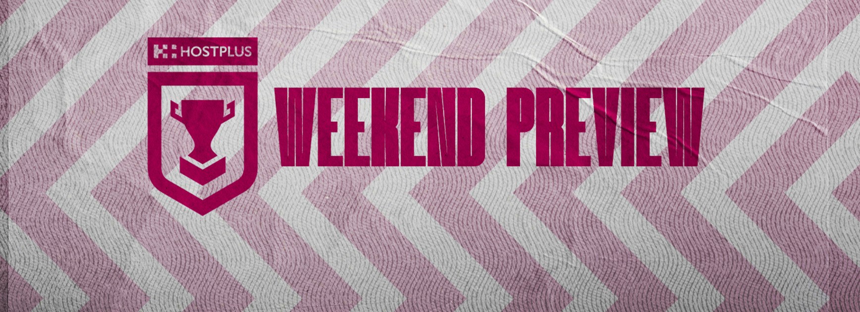 Round 18: Weekend Preview - Hostplus Cup