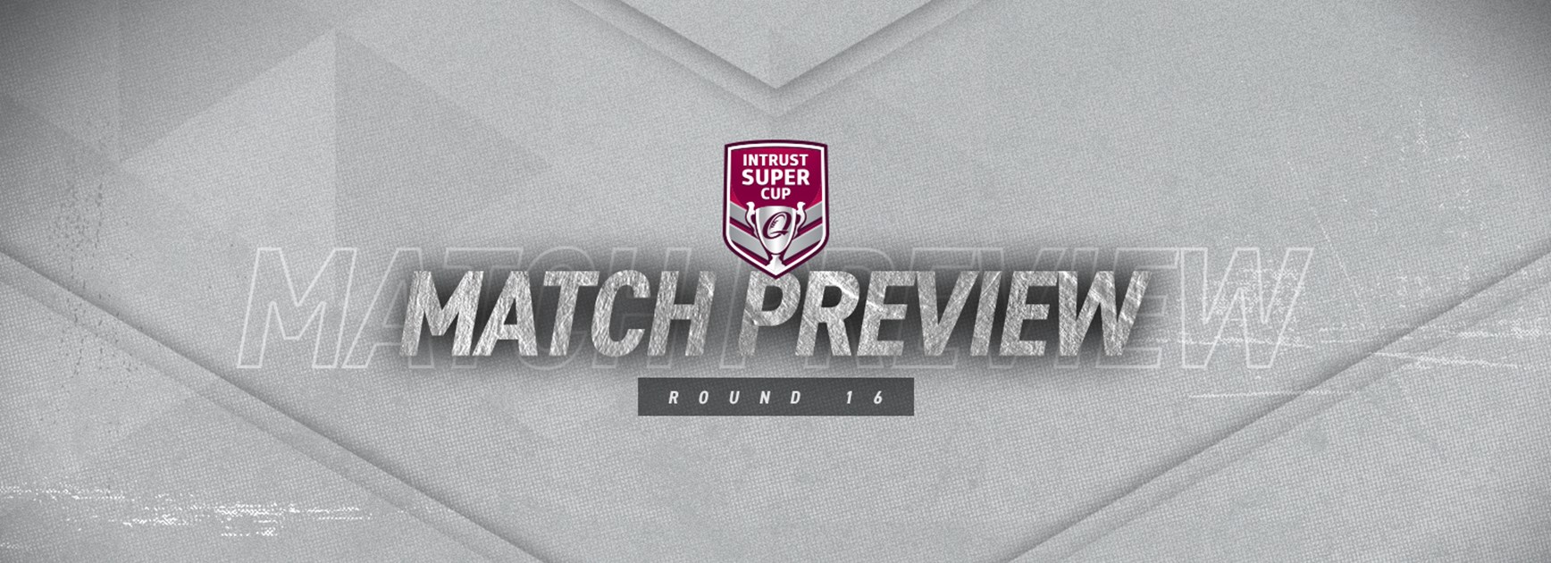 Round 16 Intrust Super Cup preview