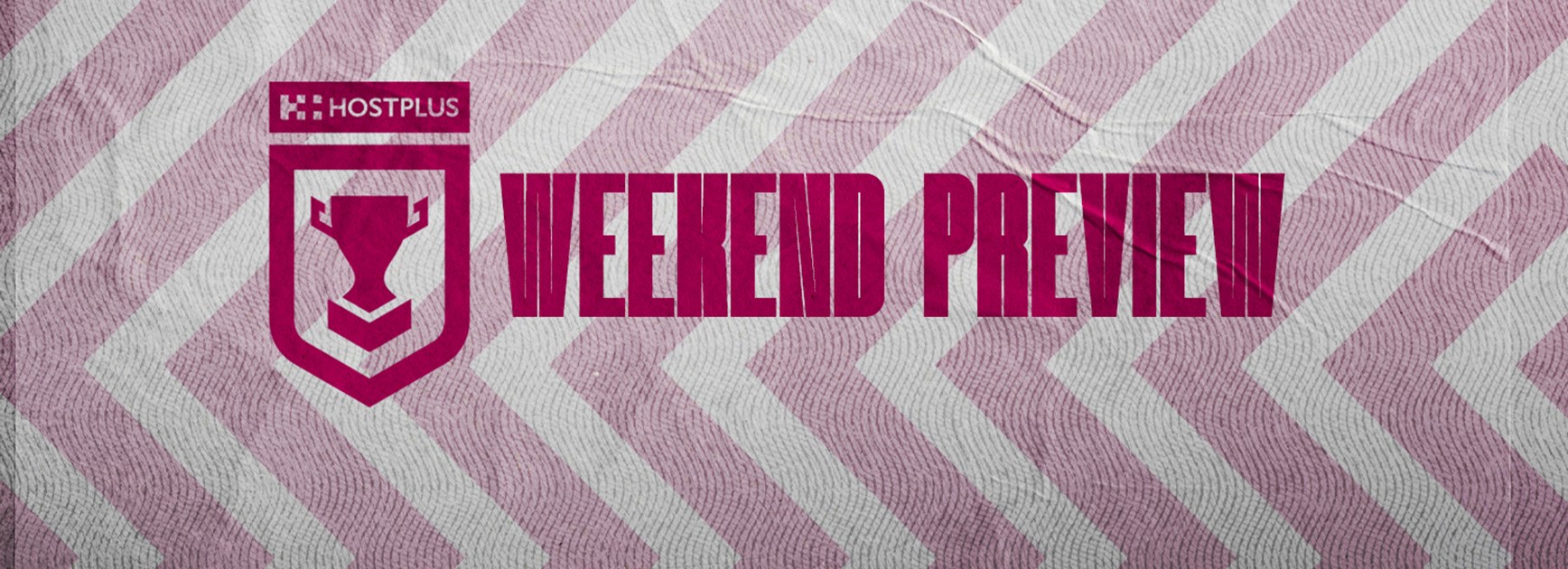 Round 11: Weekend Preview - Hostplus Cup
