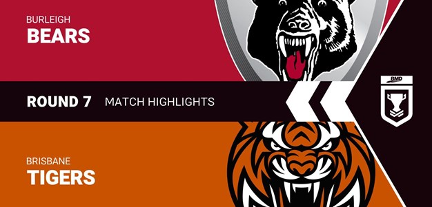 Round 7 feature game highlights: Bears v Tigers