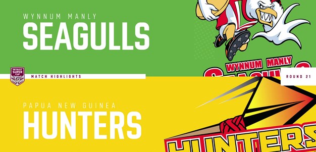 Intrust Super Cup Round 21 highlights: Wynnum v Hunters