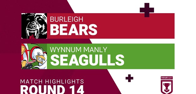 Round 14 highlights: Burleigh v Wynnum Manly