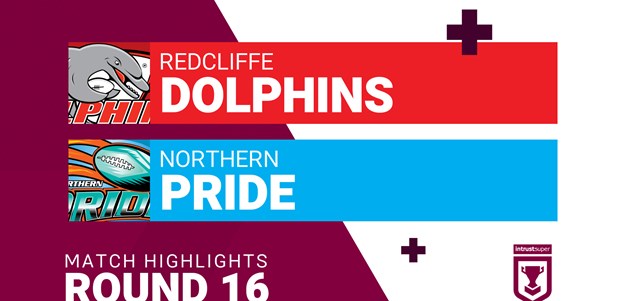 Round 16 highlights: Dolphins v Pride