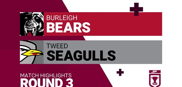 Round 3 highlights: Burleigh v Tweed