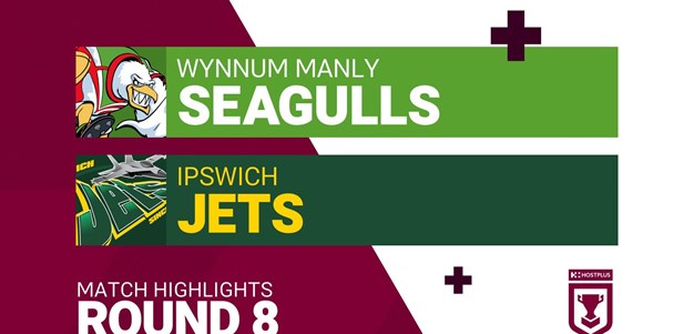 Round 8 highlights: Wynnum Manly v Ipswich