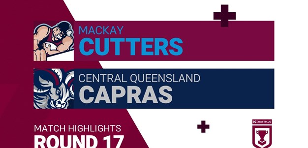 Round 17 - Week 2 highlights: Cutters v Capras