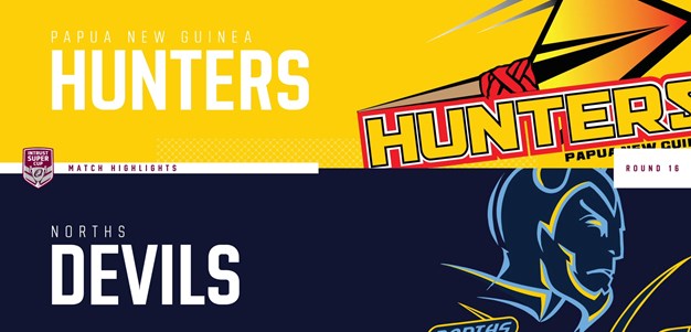 Intrust Super Cup Rd 16 Highlights: Hunters v Devils