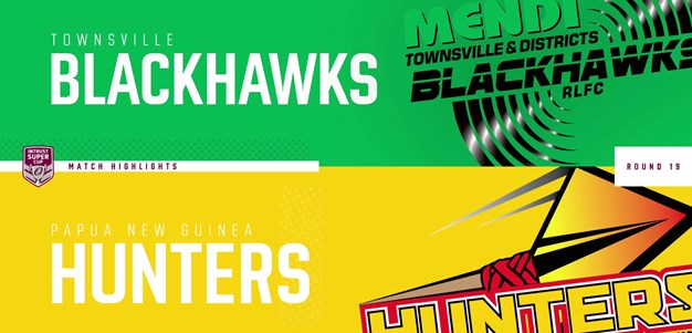 Intrust Super Cup Round 19 highlights: Blackhawks v Hunters