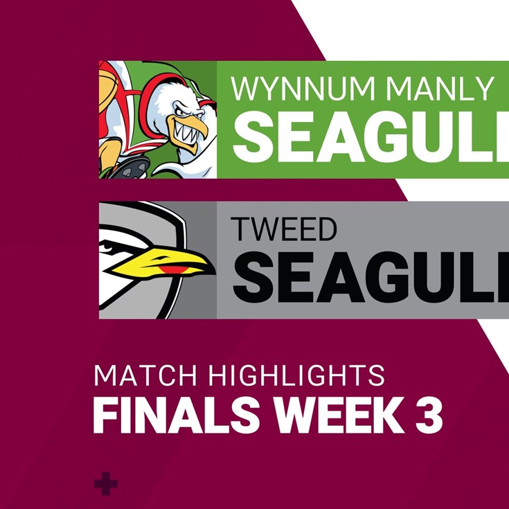 Finals Week 3 highlights: Wynnum Manly v Tweed