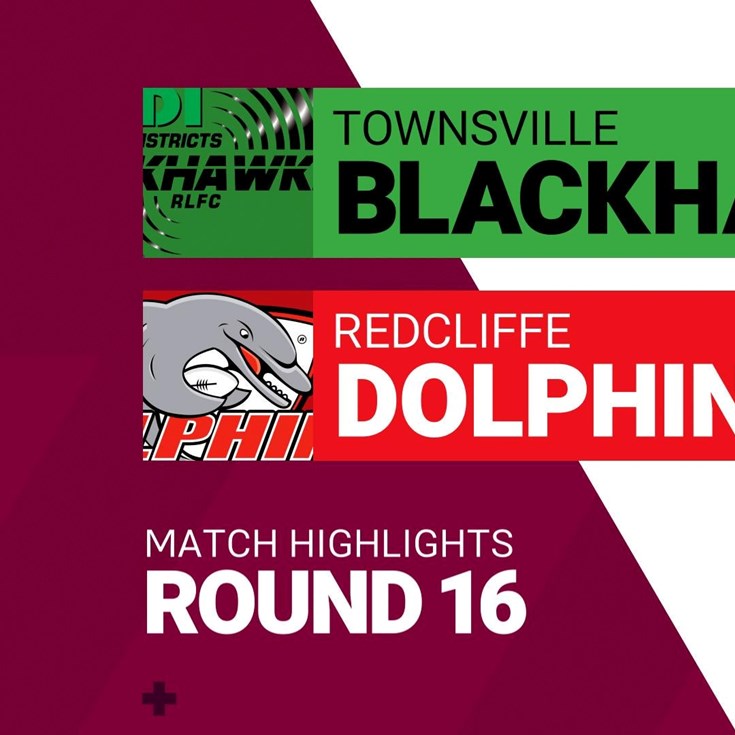 Round 16 highlights: Blackhawks v Dolphins
