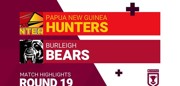 Round 19 highlights: Hunters v Bears