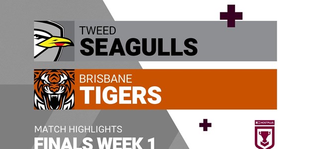 Finals Week 1 highlights: Tweed Seagulls v Brisbane Tigers
