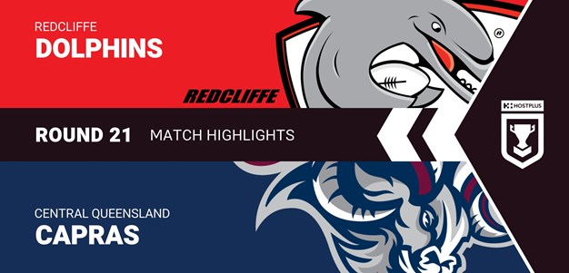 Round 21 feature game highlights: Dolphins v Capras