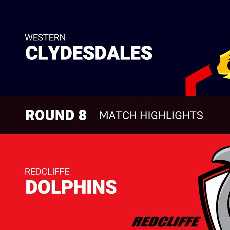 Round 8 clash of the week: Clydesdales v Dolphins