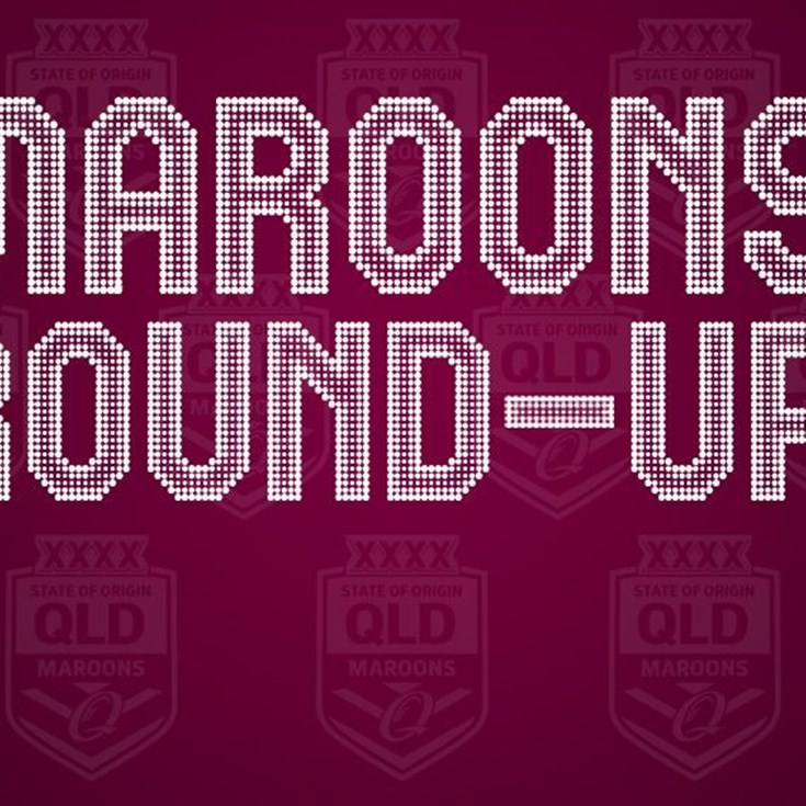 Maroons Round Up