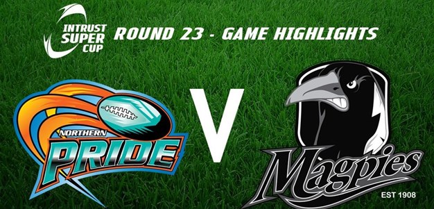 Rd 23 Highlights: Pride v Magpies