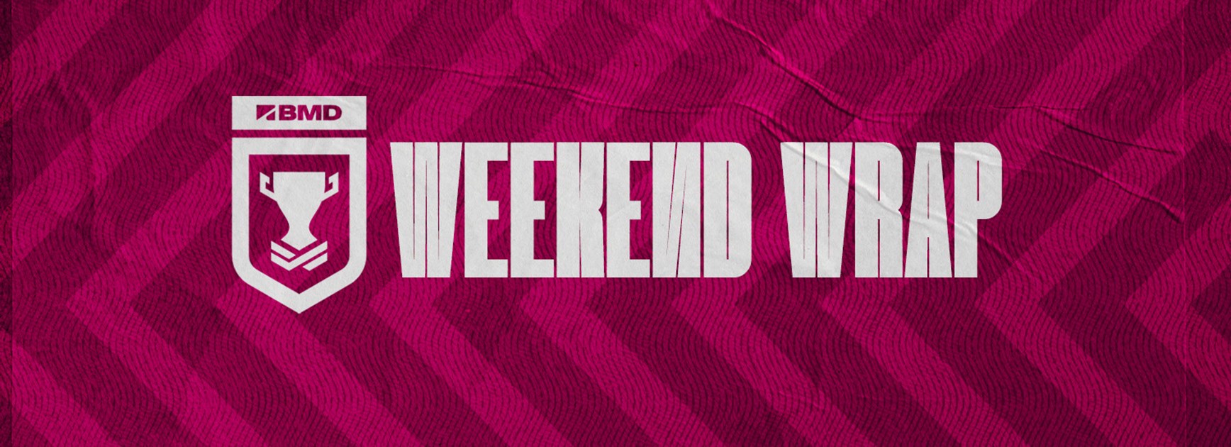 Round 10: Weekend Wrap - BMD Premiership